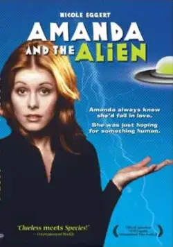 Постер: Аманда и инопланетянин / Amanda & the Alien (1995)