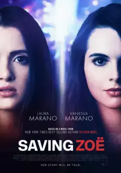 Постер: Спасая Зои / Saving Zoë (2019)