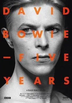 Постер: Дэвид Боуи: Пять лет / David Bowie: Five Years (2013)