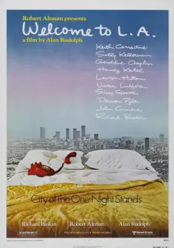 Постер: Добро пожаловать в Лос-Анджелес / Welcome to L.A. (1976)
