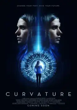 Постер: Разлом времени / Curvature (2017)