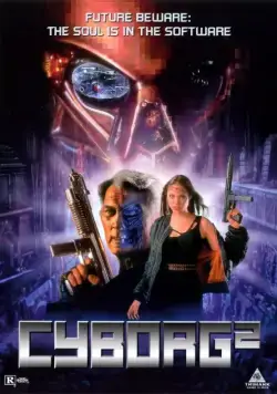 Постер: Киборг 2: Стеклянная тень / Cyborg 2: Glass Shadow (1993)