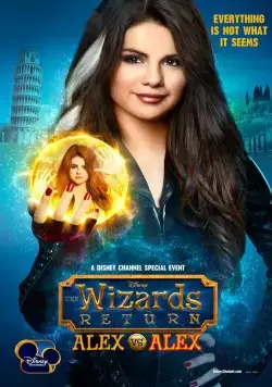 Постер: Возвращение волшебников: Алекс против Алекс / The Wizards Return: Alex vs. Alex (2013)