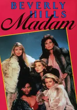 Постер: Мадам с Беверли-Хиллз / Beverly Hills Madam (1986)