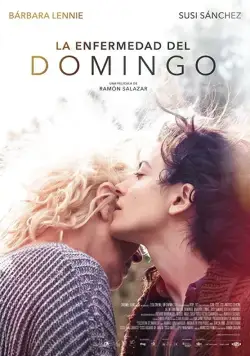 Постер: Болезнь в воскресенье / La enfermedad del domingo (2018)