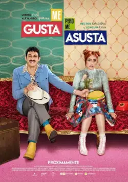 Постер: Мне нравится, но мне страшно / Me gusta, pero me asusta (2017)