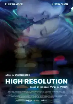 Постер: Высокое разрешение / High Resolution (2018)
