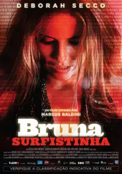 Постер: Сладкий яд скорпиона / Bruna Surfistinha (2011)