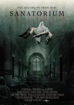 Постер: Санаторий призраков / Sanatorium (2013)