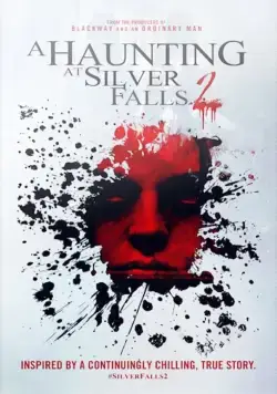 Постер: Серебряный водопад 2 / A Haunting at Silver Falls 2 (2019)