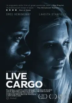 Постер: Живой груз / Live Cargo (2016)