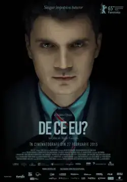 Постер: Почему я? / De ce eu? (2015)