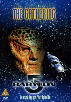 Постер: Вавилон 5: Сбор / Babylon 5: The Gathering (1993)