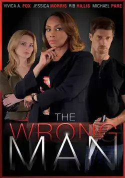 Постер: Не тот человек / The Wrong Man (2017)