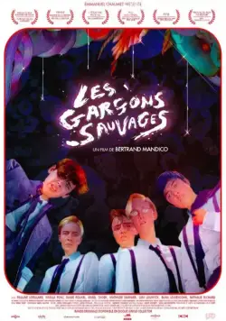Постер: Дикие мальчишки / Les garçons sauvages (2017)