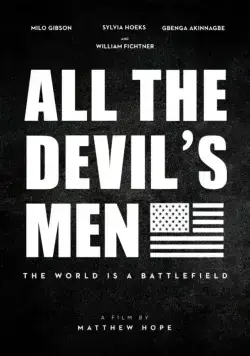 Постер: Вся дьявольская рать / All the Devil's Men (2018)