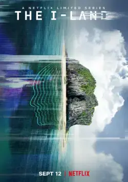 Постер: Земля-I / The I-Land (2019)