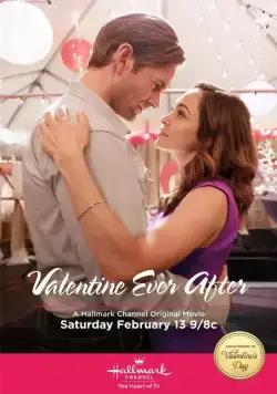 Постер: Валентин навсегда / Valentine Ever After (2016)