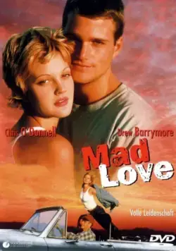 Постер: Дикая любовь / Mad Love (1995)