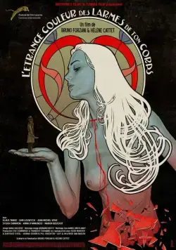 Постер: Странный цвет слез твоего тела / L'étrange couleur des larmes de ton corps (2013)