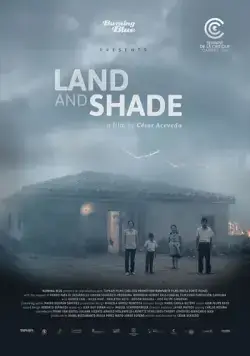 Постер: Земля и тень / La tierra y la sombra (2015)