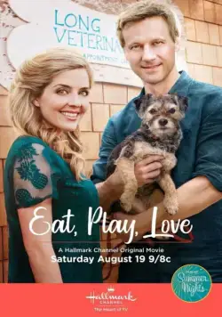 Постер: Ешь, играй, люби / Eat, Play, Love (2017)