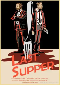 Постер: Последний ужин / Last Supper (2018)