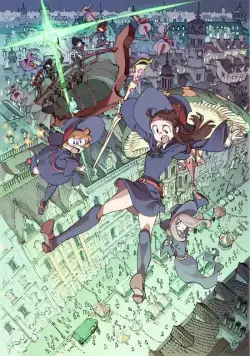 Постер: Академия ведьмочек: Колдовской парад / Ritoru wicchi akademia: Mahoujihikake no parêdo (2015)