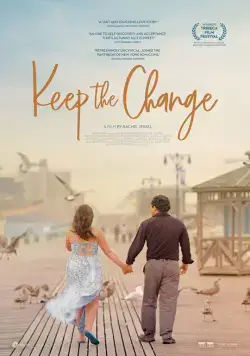 Постер: Сдачи не надо / Keep the Change (2017)