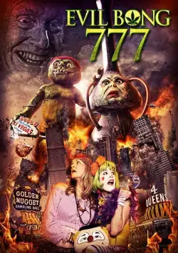 Постер: Зловещий Бонг 777 / Evil Bong 777 (2018)