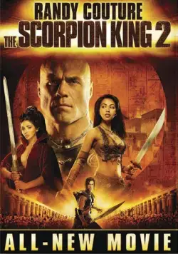 Постер: Царь скорпионов 2: Восхождение воина / The Scorpion King 2: Rise of a Warrior (2008)