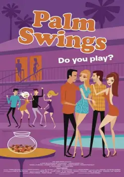 Постер: Свингеры из Палм-Спрингс / Palm Swings (2019)