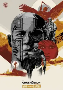 Постер: Война внутри картеля / Tom Clancy's Ghost Recon Wildlands: War Within the Cartel (2017)