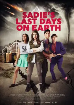 Постер: Последние дни Сэйди на Земле / Sadie's Last Days on Earth (2016)
