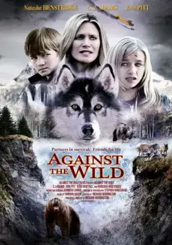 Постер: Против природы / Against the Wild (2013)