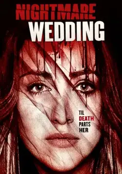 Постер: Свадебный ужас / Nightmare Wedding (2016)