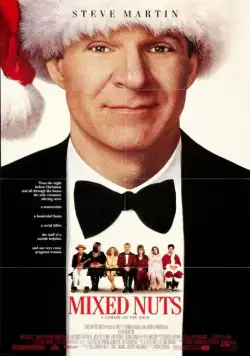 Постер: Совершенно чокнутый / Mixed Nuts (1994)