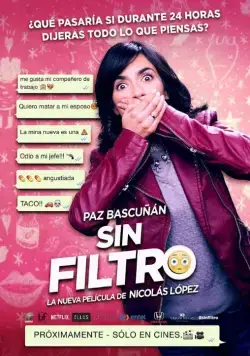 Постер: Без фильтра / Sin Filtro (2016)