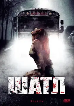 Постер: Шатл / Shuttle (2008)