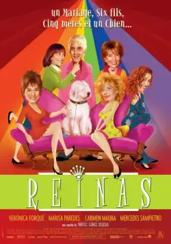 Постер: Королевы / Reinas (2005)