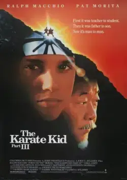 Постер: Парень-каратист 3 / The Karate Kid Part III (1989)