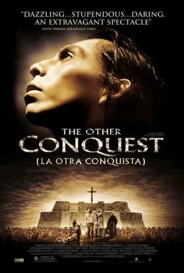 Постер: Другие завоевания / La otra conquista (1998)