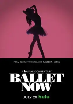 Постер: Балет сегодня / Ballet Now (2018)