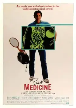 Постер: Плохая медицина / Bad Medicine (1985)