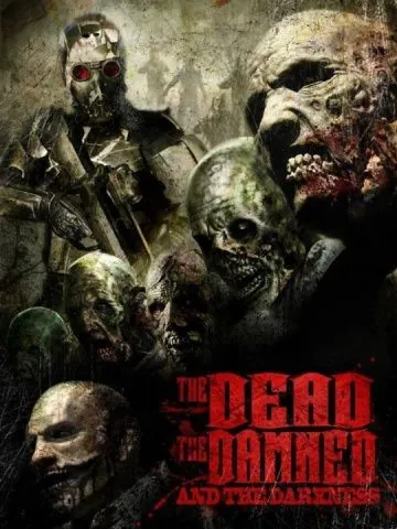 Постер: Мёртвые, проклятые и тьма / The Dead the Damned and the Darkness (2014)