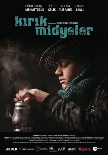 Постер: Сломанные мидии / Kirik midyeler (2011)