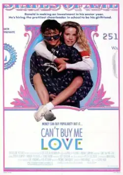 Постер: Любовь нельзя купить / Can't Buy Me Love (1987)