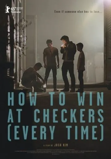 Постер: Как выигрывать в шашки / How to Win at Checkers (2015)