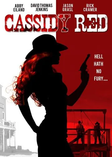 Постер: Огненная Кэссиди / Cassidy Red (2017)