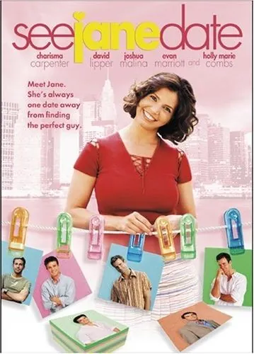 Постер: Обратитесь к Джейн / See Jane Date (2003)